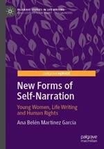 New Forms of Self-Narration: Young Women, Life Writing and Human Rights