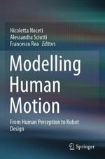 Modelling Human Motion: From Human Perception to Robot Design