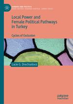 Local Power and Female Political Pathways in Turkey