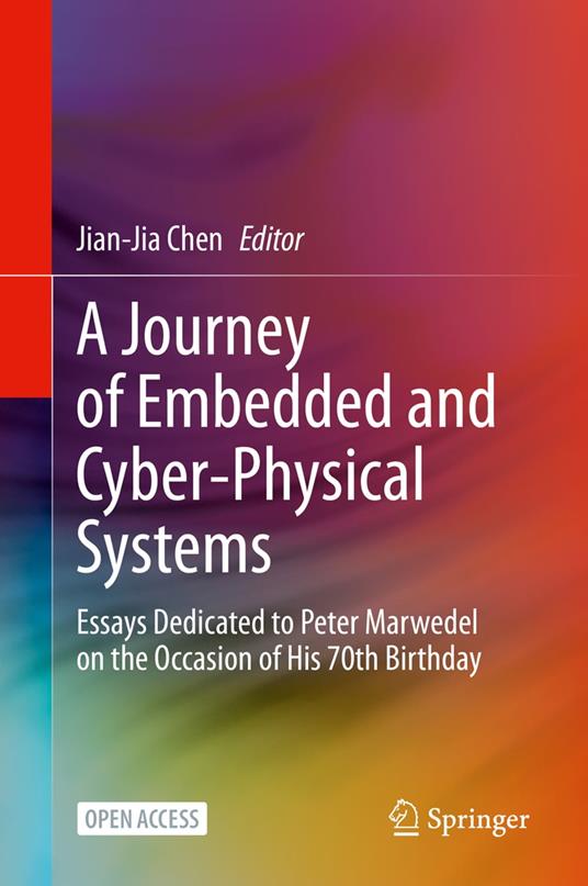 A Journey of Embedded and Cyber-Physical Systems