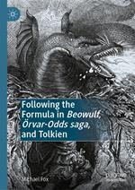 Following the Formula in Beowulf, Örvar-Odds saga, and Tolkien