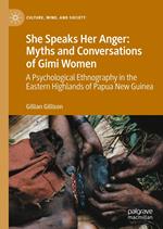 She Speaks Her Anger: Myths and Conversations of Gimi Women