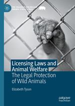 Licensing Laws and Animal Welfare