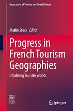 Progress in French Tourism Geographies