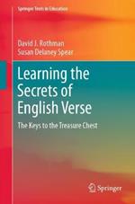 Learning the Secrets of English Verse: The Keys to the Treasure Chest