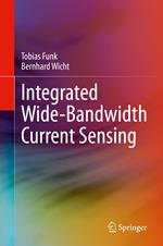 Integrated Wide-Bandwidth Current Sensing