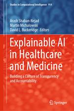 Explainable AI in Healthcare and Medicine