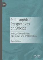 Philosophical Perspectives on Suicide