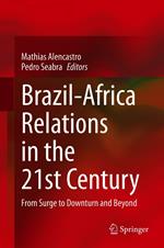 Brazil-Africa Relations in the 21st Century