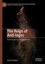 The Reign of Anti-logos