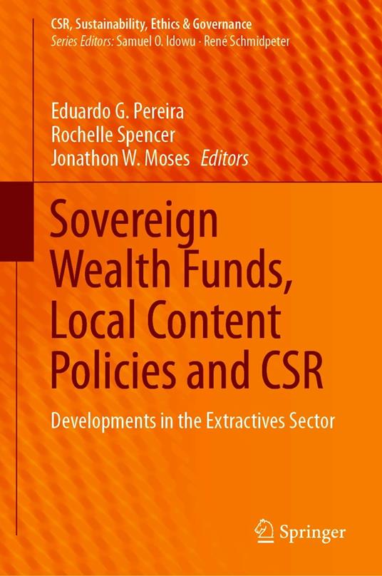 Sovereign Wealth Funds, Local Content Policies and CSR