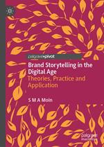 Brand Storytelling in the Digital Age