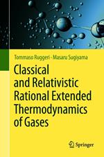 Classical and Relativistic Rational Extended Thermodynamics of Gases