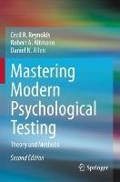 Mastering Modern Psychological Testing: Theory and Methods