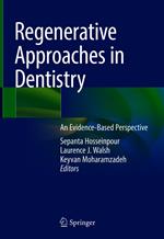 Regenerative Approaches in Dentistry