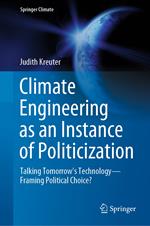 Climate Engineering as an Instance of Politicization