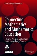 Connecting Mathematics and Mathematics Education