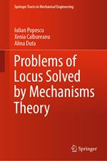 Problems of Locus Solved by Mechanisms Theory