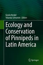 Ecology and Conservation of Pinnipeds in Latin America