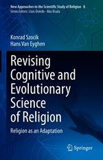 Revising Cognitive and Evolutionary Science of Religion