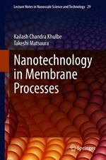 Nanotechnology in Membrane Processes