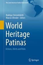 World Heritage Patinas