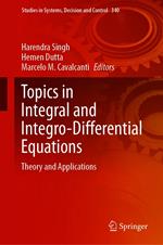 Topics in Integral and Integro-Differential Equations