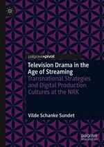 Television Drama in the Age of Streaming