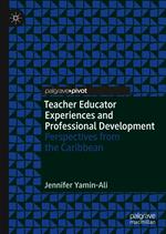 Teacher Educator Experiences and Professional Development