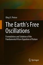 The Earth’s Free Oscillations