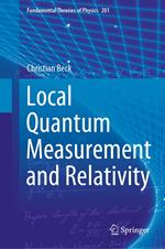 Local Quantum Measurement and Relativity