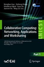 Collaborative Computing: Networking, Applications and Worksharing