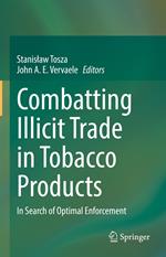 Combatting Illicit Trade in Tobacco Products