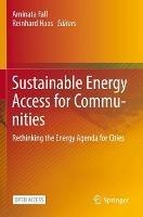 Sustainable Energy Access for Communities: Rethinking the Energy Agenda for Cities