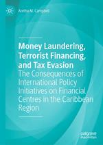 Money Laundering, Terrorist Financing, and Tax Evasion