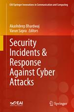 Security Incidents & Response Against Cyber Attacks