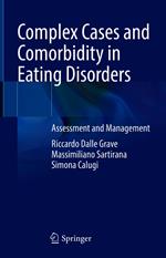 Complex Cases and Comorbidity in Eating Disorders