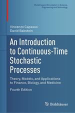 An Introduction to Continuous-Time Stochastic Processes