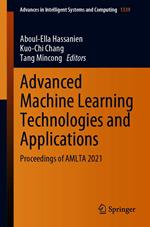 Advanced Machine Learning Technologies and Applications