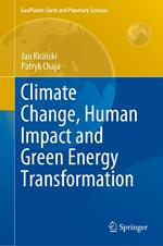 Climate Change, Human Impact and Green Energy Transformation