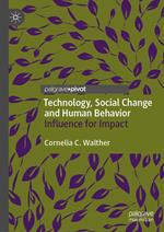 Technology, Social Change and Human Behavior