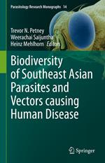 Biodiversity of Southeast Asian Parasites and Vectors causing Human Disease