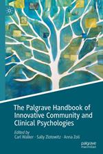 The Palgrave Handbook of Innovative Community and Clinical Psychologies