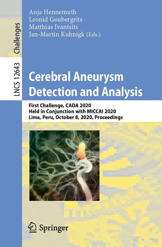 Cerebral Aneurysm Detection and Analysis