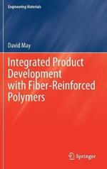 Integrated Product Development with Fiber-Reinforced Polymers