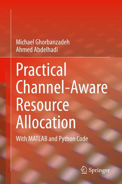 Practical Channel-Aware Resource Allocation