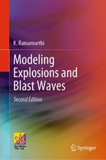 Modeling Explosions and Blast Waves