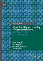 Higher Teaching and Learning for Alternative Futures