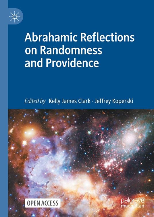 Abrahamic Reflections on Randomness and Providence