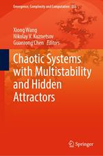 Chaotic Systems with Multistability and Hidden Attractors